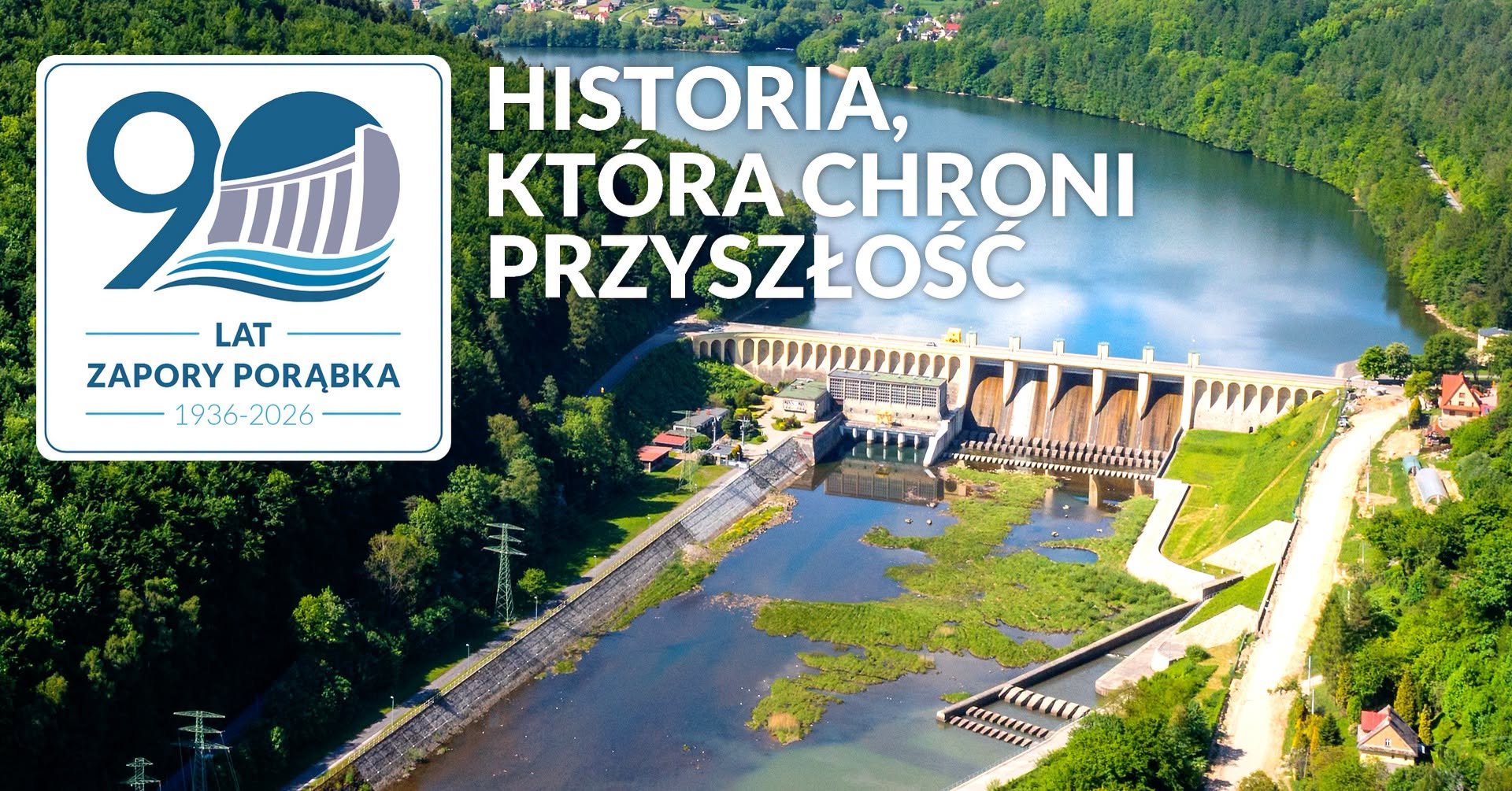Plakat: 90 lat Zapory Porąbka - Historia, która chroni przyszłość!