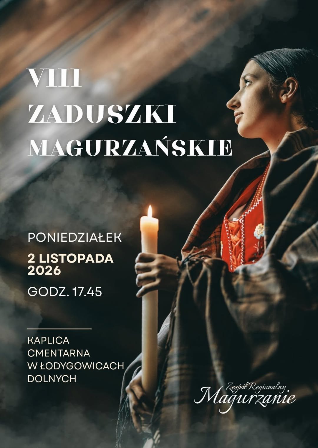 Plakat: VIII Zaduszki Magurzańskie w Łodygowicach