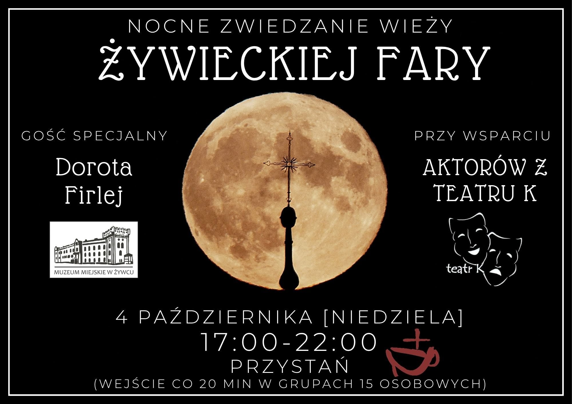Plakat: II Nocne Zwiedzanie Wieży Żywieckiej Fary