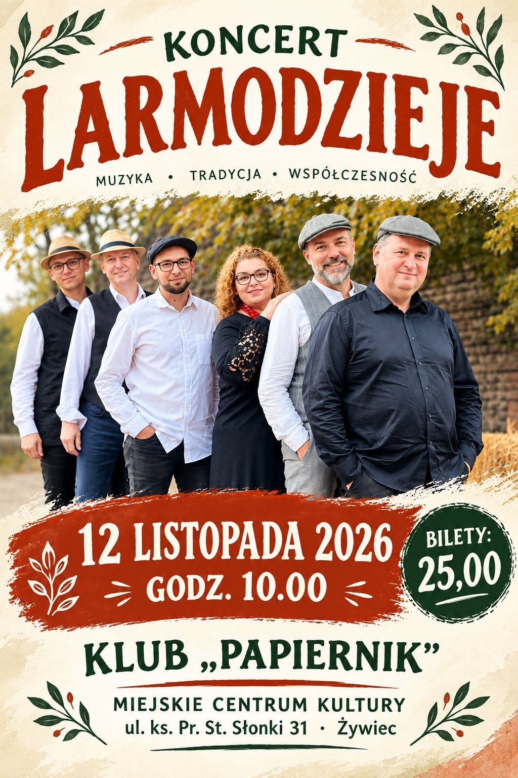 Plakat: Koncert zespołu Larmodzieje w Klubie Papiernik w Żywcu